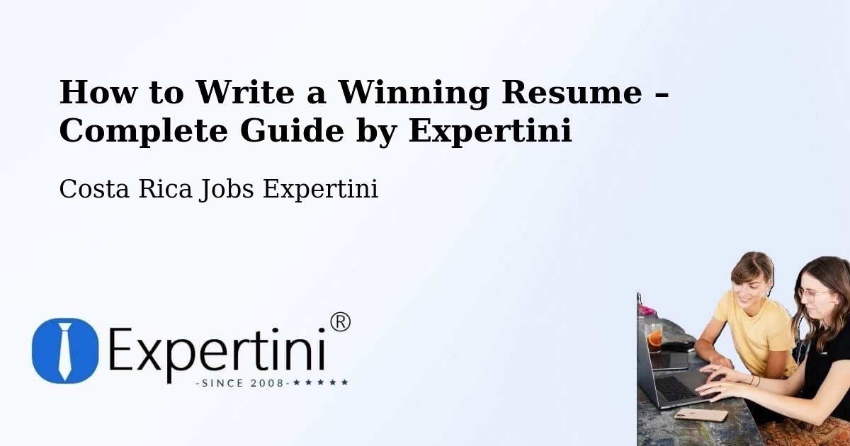 Resume Writing Guide for Job Seekers – Jacó - Jacó, Costa Rica Jobs Expertini